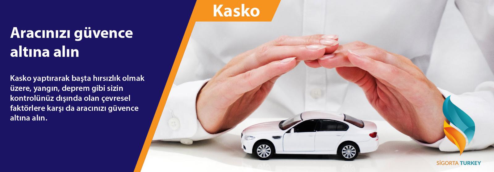 Kasko Sigortası